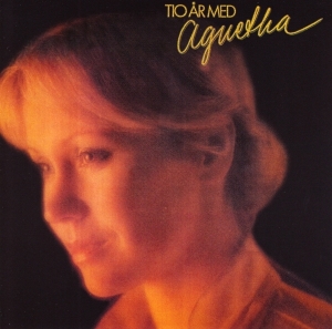 Agnetha Fältskog - Tio Ar Med Agnetha i gruppen CD / Pop-Rock,Svensk Musik hos Bengans Skivbutik AB (5671717)