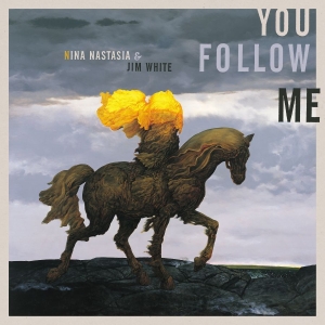 Nina Nastasia & Jim White - You Follow Me (Ltd. Transparent Yel i gruppen VINYL / Kommande / Pop-Rock hos Bengans Skivbutik AB (5671784)