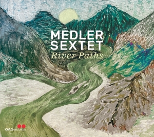 Medler Sextet - River Paths i gruppen CD / Kommande / Jazz hos Bengans Skivbutik AB (5671824)