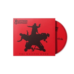Velveteen Queen - The Greater Good i gruppen CD / Kommande / Hårdrock,Pop-Rock,Svensk Musik hos Bengans Skivbutik AB (5671871)