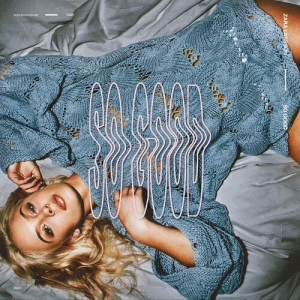 Zara Larsson - So Good i gruppen VI TIPSAR / Startsida - CD Nyheter & Kommande hos Bengans Skivbutik AB (5671968)