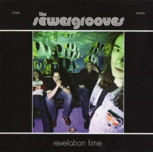 Sewergrooves The - Revelation Time i gruppen CD / Kommande / Pop-Rock hos Bengans Skivbutik AB (5672039)