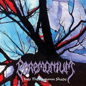 Ceremonium - Into The Autumn Shade i gruppen VI TIPSAR / Fredagsreleaser / 2026-06-05 hos Bengans Skivbutik AB (5672167)