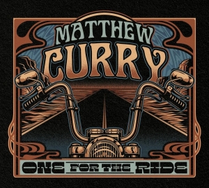 Curry Matthew - One For The Ride i gruppen CD / Blues hos Bengans Skivbutik AB (5672248)