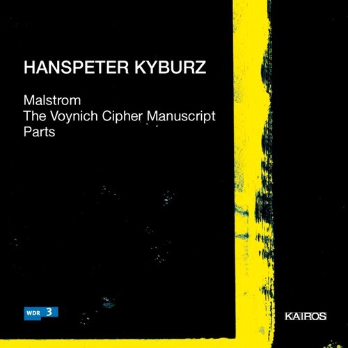 Hanspeter Kyburz - Kyburz: Malstrom i gruppen CD / Klassiskt hos Bengans Skivbutik AB (5672619)