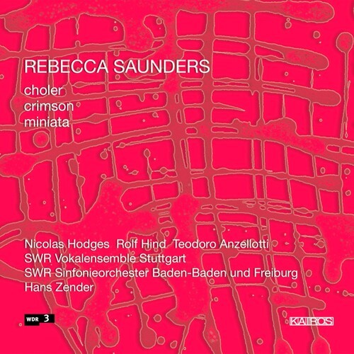 Rebecca Saunders - Saunders: Miniata i gruppen CD / Klassiskt hos Bengans Skivbutik AB (5672650)
