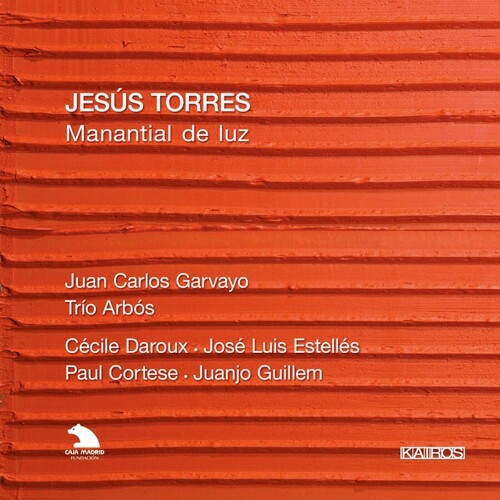 Torres Jesús - Torres: Manatial De Luz i gruppen CD / Klassiskt hos Bengans Skivbutik AB (5672666)
