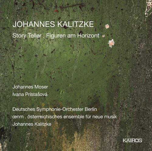 Johannes Kalitzke - Story Teller Figuren Am Horizont i gruppen CD / Klassiskt hos Bengans Skivbutik AB (5672713)