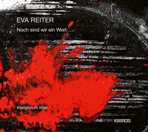 Reiter Eva - Noch Sind Wir Ein Wort... i gruppen CD / Klassiskt hos Bengans Skivbutik AB (5672723)