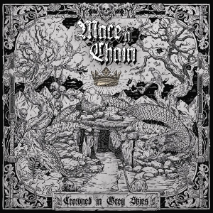 Mace 'N' Chain - Crowned In Grey Skies i gruppen CD / Kommande / Hårdrock hos Bengans Skivbutik AB (5672805)