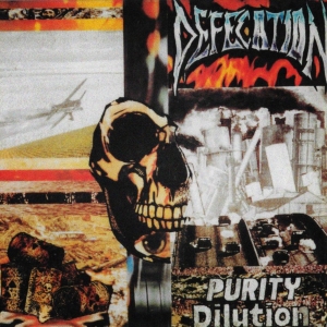Defecation - Purity Dilution i gruppen CD / Kommande / Hårdrock hos Bengans Skivbutik AB (5672809)