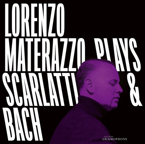 Bach J S Scarlatti Domenico - Lorenzo Materazzo Plays Scarlatti & i gruppen CD / Klassiskt hos Bengans Skivbutik AB (5672945)