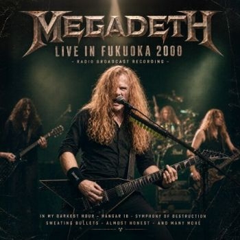 Megadeth - Live In Fukuoka 2000 (2 Cd) i gruppen CD / Kommande / Hårdrock hos Bengans Skivbutik AB (5673098)