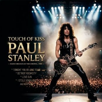 Stanley Paul - Touch Of Kiss (White Vinyl Lp) i gruppen VINYL / Kommande / Hårdrock hos Bengans Skivbutik AB (5673100)