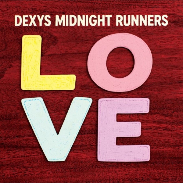 Dexys Midnight Runners - Love i gruppen VINYL / Kommande / Pop-Rock hos Bengans Skivbutik AB (5673180)