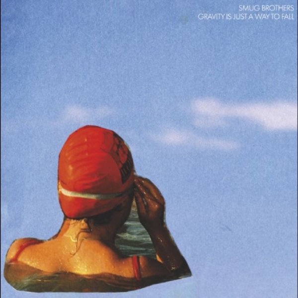 Smug Brothers - Gravity Is Just A Way To Fall i gruppen VINYL / Kommande / Pop-Rock hos Bengans Skivbutik AB (5673221)