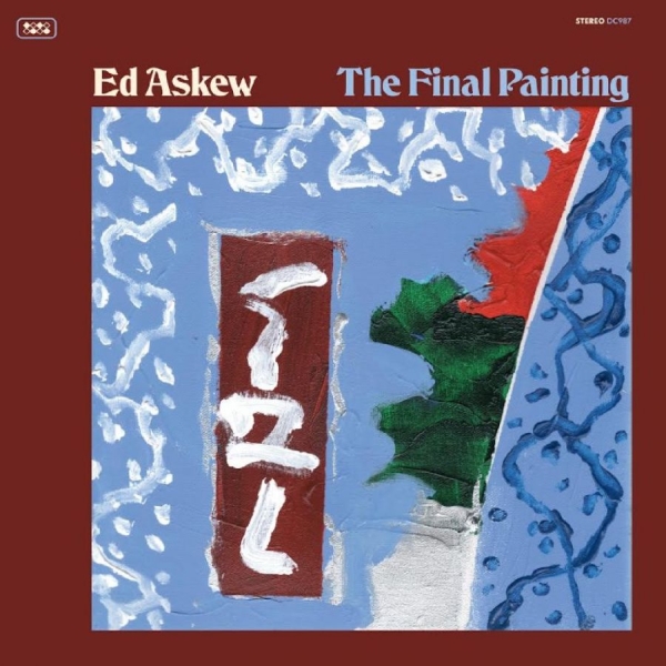 Askew Ed - The Final Painting i gruppen VINYL / Kommande / Pop-Rock hos Bengans Skivbutik AB (5673224)