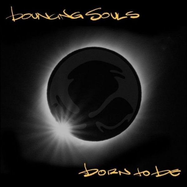 Bouncing Souls - Born To Be i gruppen CD / Kommande / Pop-Rock hos Bengans Skivbutik AB (5673253)