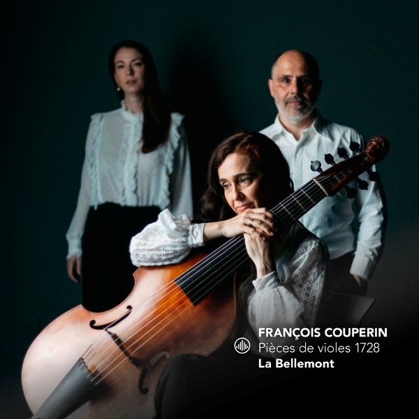 La Bellemont - Francois Couperin: Pièces De Violes i gruppen CD / Kommande / Klassiskt hos Bengans Skivbutik AB (5673350)