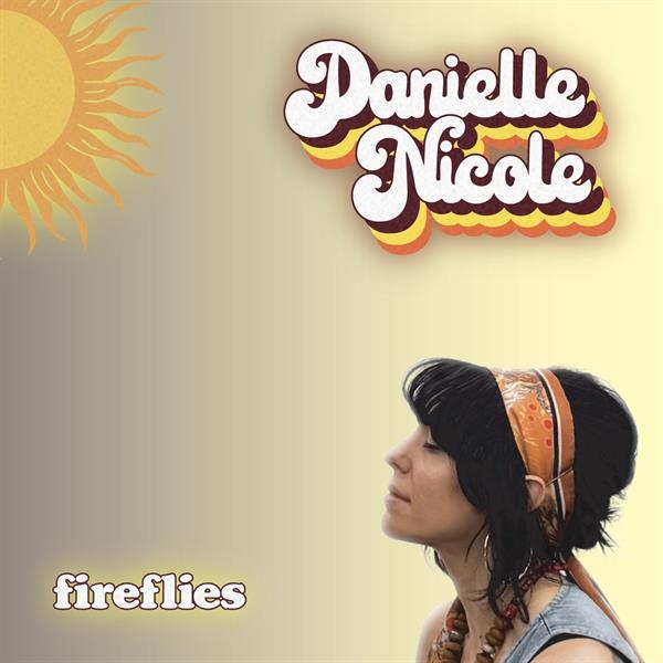 Danielle Nicole - Fireflies i gruppen VINYL / Kommande hos Bengans Skivbutik AB (5673381)