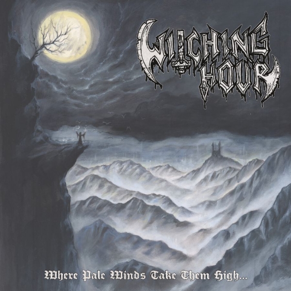 Witching Hour - Where Pale Winds Take Them High... i gruppen VINYL / Kommande / Hårdrock hos Bengans Skivbutik AB (5673411)