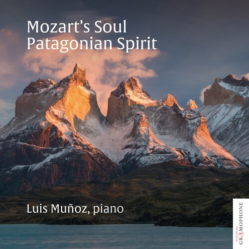 Luis Muñoz - Mozart´S Soul - Patagonian Spirit i gruppen CD / Klassiskt hos Bengans Skivbutik AB (5673566)