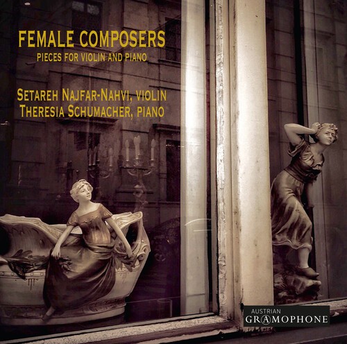 Najfar-Nahvi Setareh Schumacher - Female Composers - Pieces For Violi i gruppen CD / Klassiskt hos Bengans Skivbutik AB (5673646)
