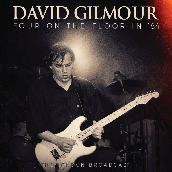 Gilmour David - Four On The Floor In '84 i gruppen CD / Kommande / Pop-Rock hos Bengans Skivbutik AB (5673687)