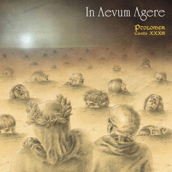 In Aevum Agere - Ptolomea - Canto Xxxiii i gruppen CD / Kommande / Hårdrock hos Bengans Skivbutik AB (5673689)
