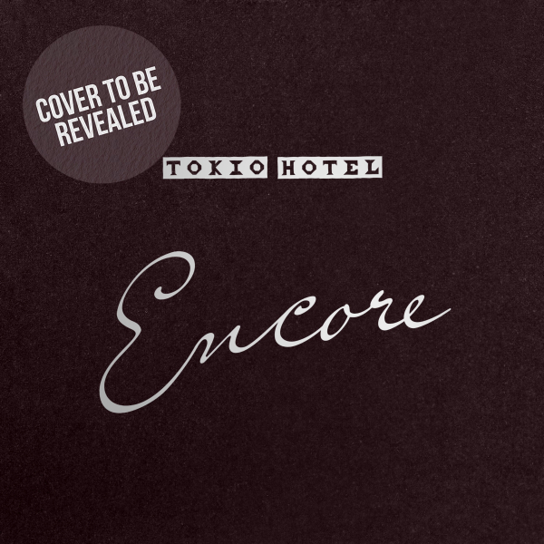 Tokio Hotel - Encore i gruppen CD / Kommande / Pop-Rock hos Bengans Skivbutik AB (5674034)