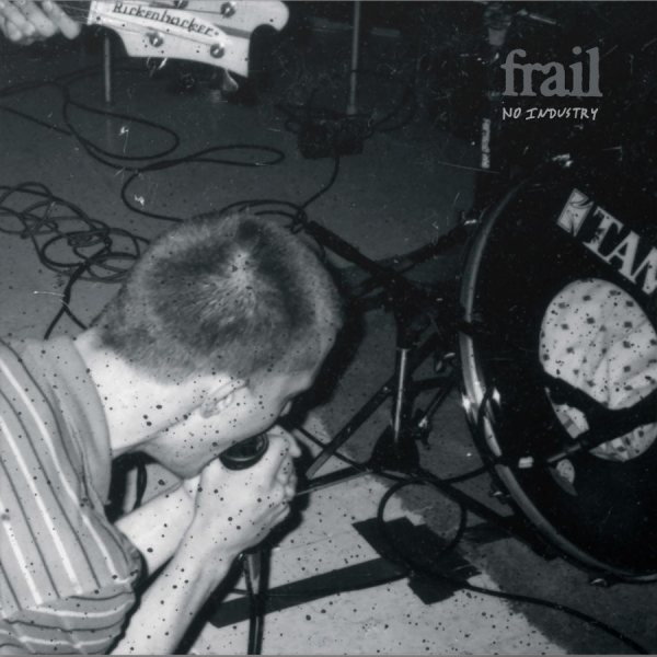 Frail - No Industry i gruppen VINYL / Kommande / Pop-Rock hos Bengans Skivbutik AB (5674095)