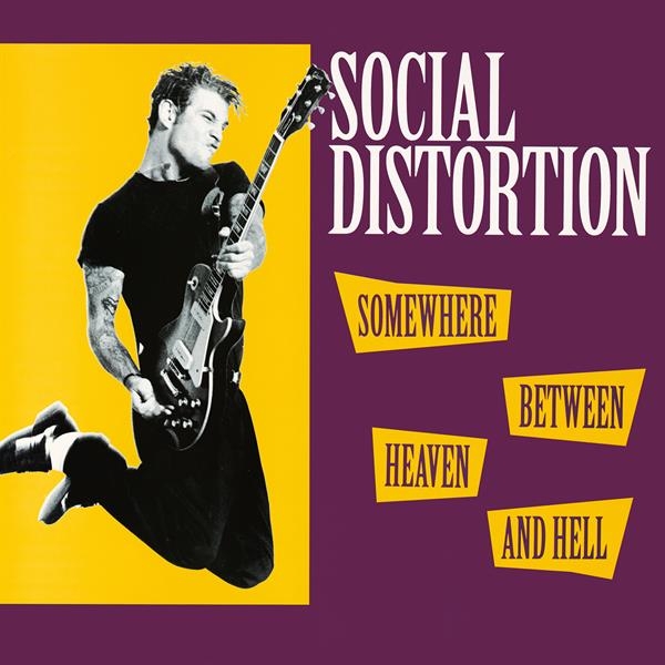 Social Distortion - Somewhere Between Heaven And Hell i gruppen VINYL / Kommande / Pop-Rock hos Bengans Skivbutik AB (5674653)