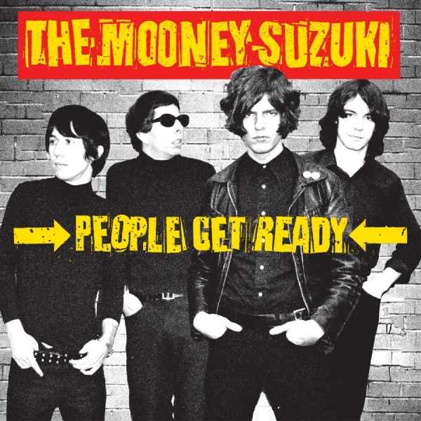 Mooney Suzuki The - People Get Ready - 25Th Anniversary i gruppen CD / Kommande / Pop-Rock hos Bengans Skivbutik AB (5674753)