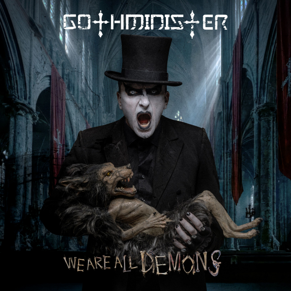 Gothminister - We Are All Demons i gruppen VINYL / Kommande / Hårdrock hos Bengans Skivbutik AB (5674873)
