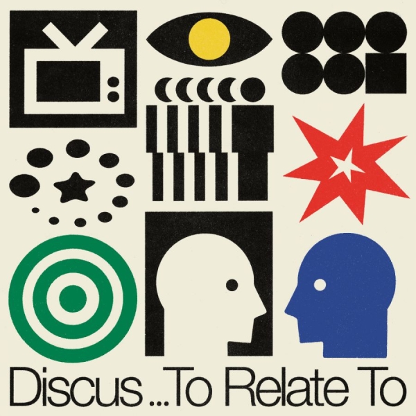 Discus - To Relate To i gruppen VINYL / Kommande / Pop-Rock hos Bengans Skivbutik AB (5674903)