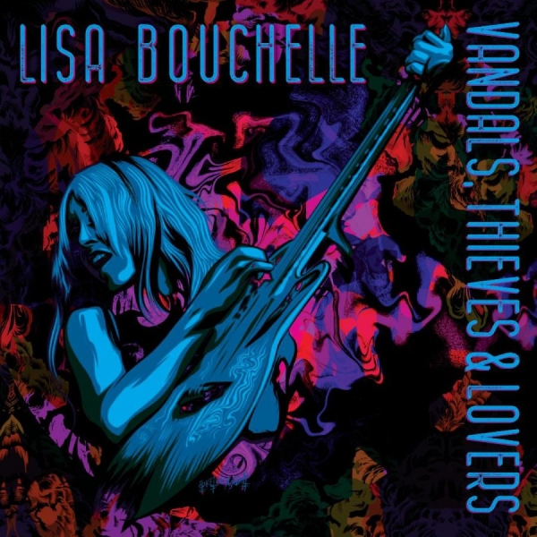 Bouchelle Lisa - Vandals, Thieves & Lovers i gruppen CD / Kommande / Country hos Bengans Skivbutik AB (5674984)