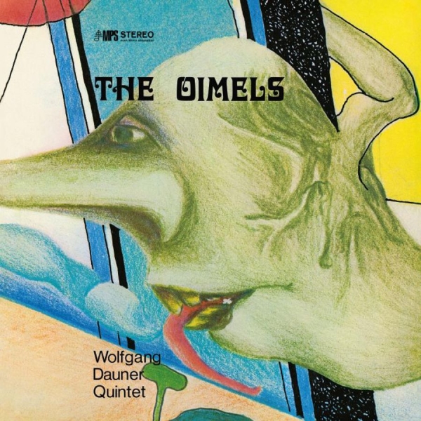 Wolfgang Dauner - The Oimels i gruppen VINYL / Kommande / Jazz hos Bengans Skivbutik AB (5674988)