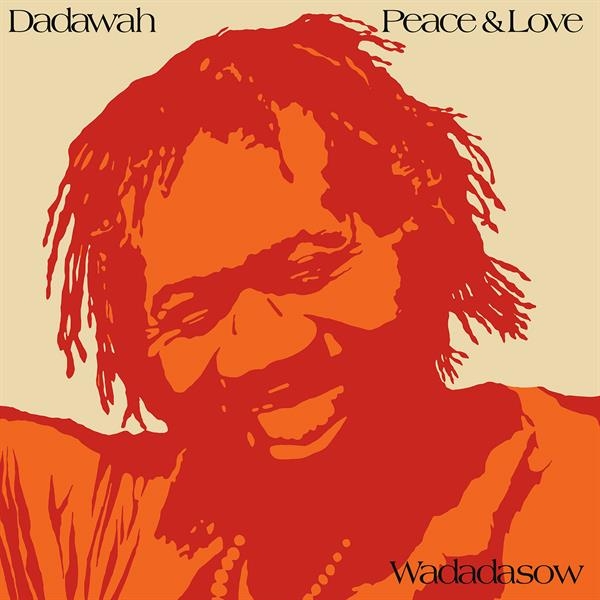 Dadawah - Peace And Love - Wadadasow i gruppen VINYL / Kommande / Reggae hos Bengans Skivbutik AB (5675107)