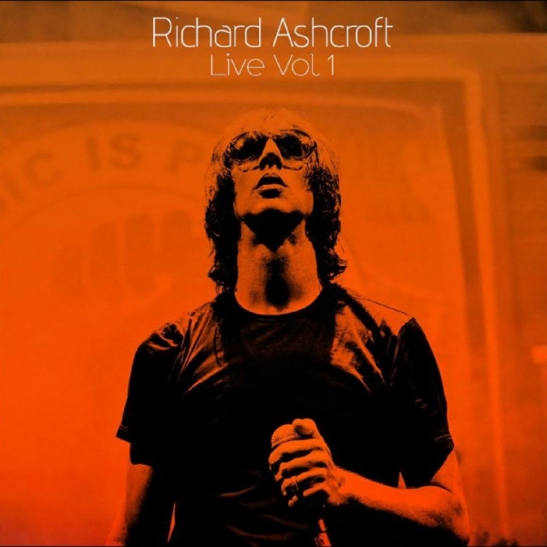 Ashcroft Richard - Richard Ashcroft Live Vol. 1 i gruppen CD / Kommande / Pop-Rock hos Bengans Skivbutik AB (5675139)
