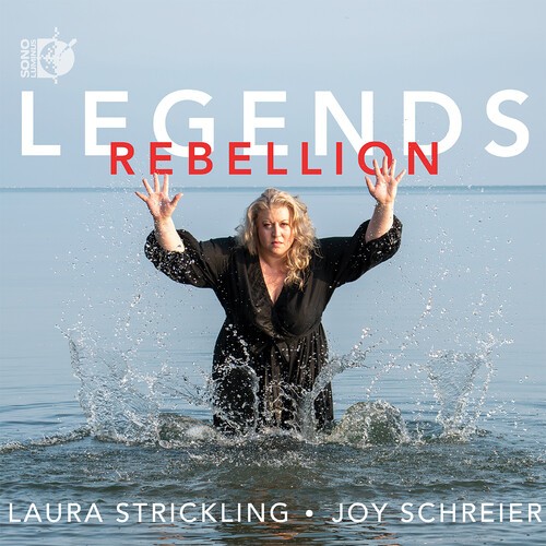 Laura Strickling Joy Schreier - Legends - Rebellion i gruppen CD / Klassiskt hos Bengans Skivbutik AB (5675213)