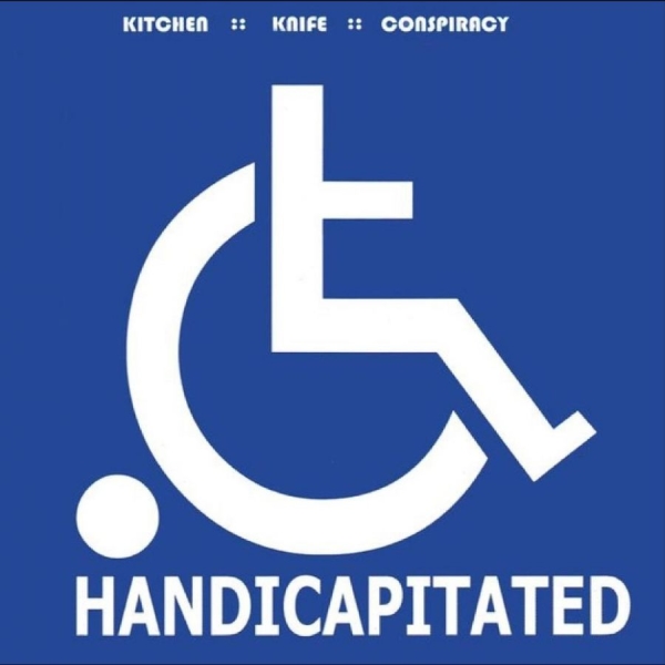 Kitchen Knife Conspiracy - Handicapitated i gruppen VINYL / Kommande / Pop-Rock hos Bengans Skivbutik AB (5675268)