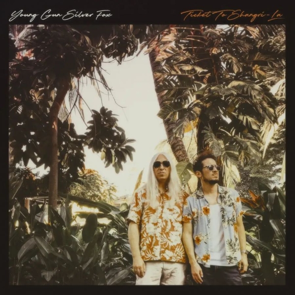 Young Gun Silver Fox - Ticket To Shangri-La (Vinyl Lp) i gruppen VI TIPSAR / Fredagsreleaser / 2026-06-26 hos Bengans Skivbutik AB (5675288)