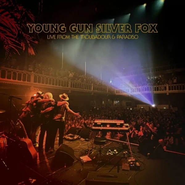 Young Gun Silver Fox - Live From The Troubadour & Paradiso i gruppen VI TIPSAR / Fredagsreleaser / 2026-06-26 hos Bengans Skivbutik AB (5675291)