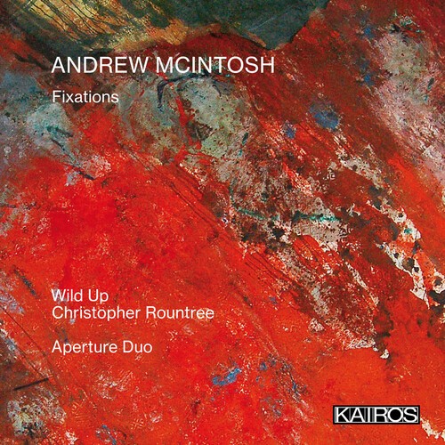 Mcintosh Andrew - Fixations i gruppen CD / Klassiskt hos Bengans Skivbutik AB (5675541)