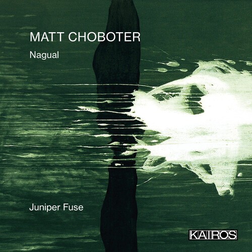Matt Choboter - Nagual i gruppen CD / Klassiskt hos Bengans Skivbutik AB (5675545)