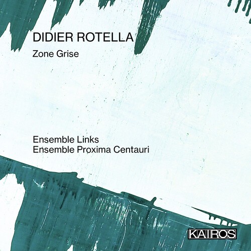 Didier Rotella - Zone Grise i gruppen CD / Klassiskt hos Bengans Skivbutik AB (5675715)