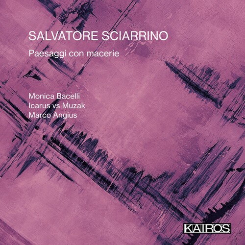 Salvatore Sciarrino - Paesaggi Con Macerie i gruppen CD / Toppsäljare hos Bengans Skivbutik AB (5675747)