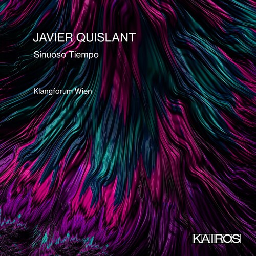 Javier Quislant - Sinuoso Tiempo i gruppen CD / Klassiskt hos Bengans Skivbutik AB (5675749)