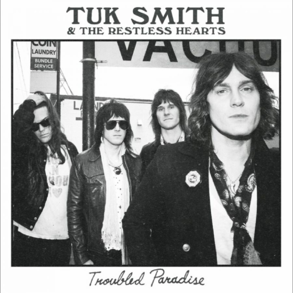 Tuk Smith & The Restless Hearts - Troubled Paradise (Tour Edition) i gruppen VINYL / Kommande / Pop-Rock hos Bengans Skivbutik AB (5675771)