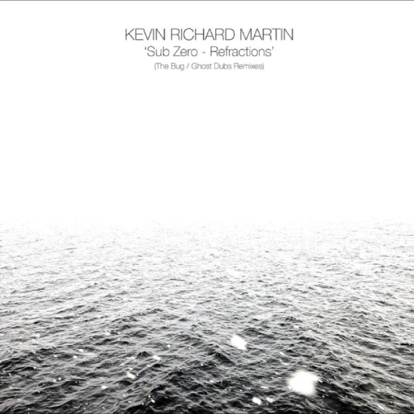 Kevin Richard Martin - Sub Zero - Refractions (The Bug / G i gruppen VINYL / Kommande / Pop-Rock hos Bengans Skivbutik AB (5675774)